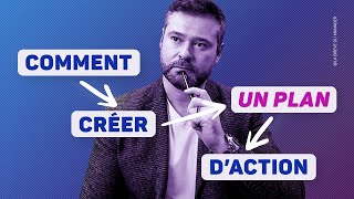 Comment se Créer un PLAN dACTION efficace dans nimporte quel domaine [upl. by Orabelle]