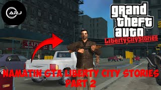 Melanjutkan Perjalanan Toni Cipriani  GTA Liberty City Stories Android Part 2 [upl. by Lubin]