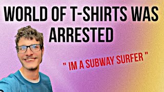 World of tshirts was arrested  Reacting to World of Tshirts [upl. by Aritak649]