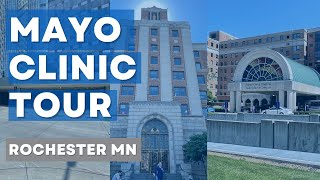 Mayo Clinic Tour of St Marys Hospital amp Mayo Clinic Downtown in Rochester MN  Summer 2022 [upl. by Bunch]