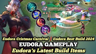 Eudora Skin Cristmas Carnival❗Eudora Best Build 2024  Eudora Top Global Gameplay  Mobile Legends [upl. by Ennael]