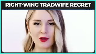 AltRight Star Details NIGHTMARE Tradwife Experience [upl. by Evangelin]