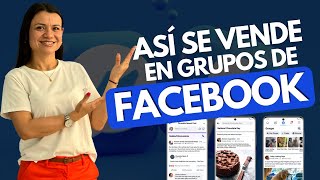 🤑ASÍ se VENDE en GRUPOS de FACEBOOK 2024  ESTRATEGIA ACTUALIZADA [upl. by Nileek429]