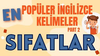 İngilizce En Önemli Kelimeler  Sıfatlar  Most Common Adjectives in English [upl. by Desirae]