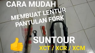 MEMBONGKAR FORK SUNTOUR XCTXCRXCM AGAR LEBIH LENTUR [upl. by Niwde734]