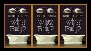 Whose Body  Dorothy L Sayers Full HQ Audiobook [upl. by Katharine]