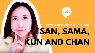 Japanese Honorific Titles San Sama Kun and Chan [upl. by Westfahl281]