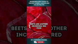 Incredible Red Foods To Prevent Bowel Cancer and Colon Polyps [upl. by Suivatnom]