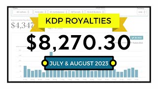 My Amazon KDP Income Report for JulyAugust 2023  Low Content Publishing Royalties [upl. by Ingemar394]