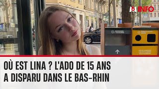 Un appel à témoins lancé pour retrouver Lina disparue dans le BasRhin [upl. by Anse]