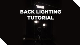 Lighting Tutorial How to Create Dramatic Backlighting [upl. by Ayekram]