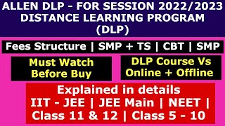 ALLEN DLP Course 2022  Distance Learning Program  Explained For JEE amp NEET  Dlp kotaAllenkota [upl. by Renee]