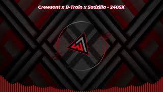 Crewsont x BTrain x Sadzilla  240SX  🎶🔥 Visualizer [upl. by Soutor]