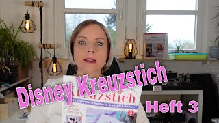 Disney Kreuzstich von Hachette Ausgabe 3 [upl. by Kcerb]