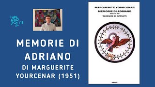 “Memorie di Adriano” di Marguerite Yourcenar 1951 [upl. by Bajaj]