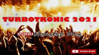 TURBOTRONIC 2021DJBRI Funk Mix130Bpm [upl. by Jobey]