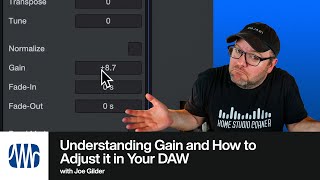 Understanding Gain and How to Adjust it in Your DAW  PreSonus [upl. by Vivyan]