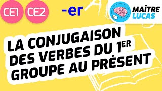 La conjugaison des verbes en er au présent CE1  CE2  Cycle 2  Français [upl. by Nner229]