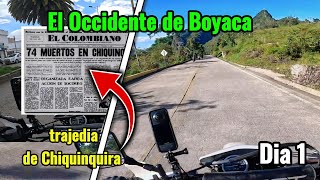 Llego al Occidente de Boyacá  Chiquinquirá historia de una tragedia  viajando en Suzuki DR650 [upl. by Kcireddor]