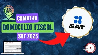 Cómo Cambiar Tu Domicilio Fiscal en el SAT de México Guía Paso a Paso  Super facil y rapido 2023✅ [upl. by Thoer]