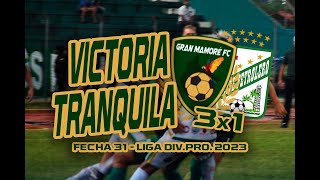 L GRAN MAMORE 3x1 ORIENTE PETROLERO  Fecha 31  Liga DivPro 2023 [upl. by Ahselaf]