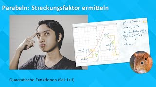 Parabeln Streckungsfaktor aus Graph ermitteln [upl. by Ainud]