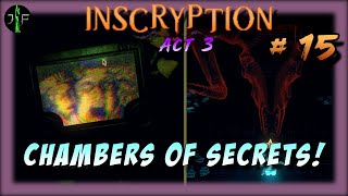 Inscryption  Return of the Mycologist and the Bone Lord Secrets  Act 3  Ep 15 [upl. by Margaret]