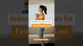 9 Indoor Exercises for Fast Weight Loss [upl. by Mall315]