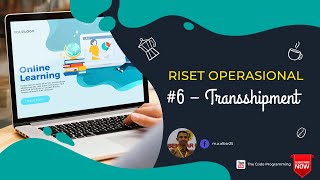 RISET OPERASI  6 – Transshipment [upl. by Anirahc]