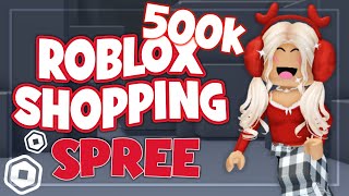 500K ROBUX SHOPPING SPREE  ROBLOX [upl. by Eriam]