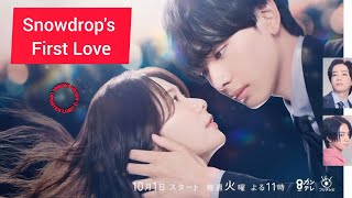 quotSnowdrop no Hatsukoiquot Japanese Drama Cast Age Synopsis amp Air Date [upl. by Cr]