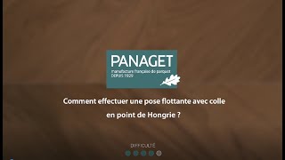 Comment poser un parquet Point de Hongrie chevron  Notre tutoriel en vidéo  Panaget [upl. by Alage22]