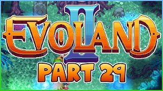 ► Evoland 09 ☯ Que viajem vei Gameplay PT BR [upl. by Anitak]