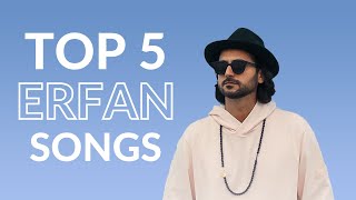 TOP 5 Erfan Paydar Songs  بهترین آهنگهای عرفان [upl. by Coveney]