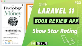 Laravel 11 Book Reviews App  22 Show Star Rating  Frontend  PHP Tech Life Hindi [upl. by Ewall]