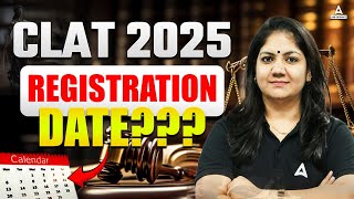 CLAT 2025 Registration Date  CLAT Registration Form 2025  CLAT 2025 Latest News [upl. by Schaab]