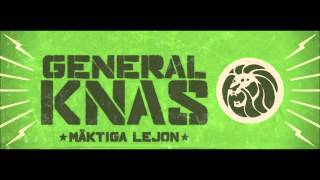 General Knas  Mäktiga Lejon [upl. by Mala]