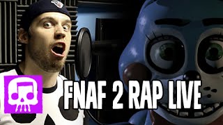 Five Nights at Freddys 2 Rap LIVE by JT Music  quotFive More Nightsquot [upl. by Nessaj]