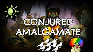 Friends amp SC Conjured Amalgamate CM  138  Druid PoV [upl. by Couhp]