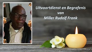 LIVESTREAMING  Uitvaartdienst en begrafenis van Miller Rudolf Frank [upl. by Htabazile]