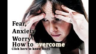 OVERCOMING FEAR AND ANXIETY CHRISTIAN [upl. by Aymahs]