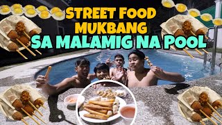 STREET FOOD MUKBANG SA MALAMIG NA POOL BRUSKOBROS [upl. by Ydahs307]