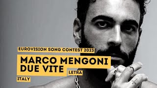 Marco Mengoni  Due Vite  Letra Español  Eurovision 2023  Italia [upl. by Guinn]