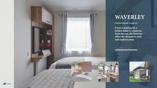 Willerby  Waverley  Holiday Home  2021 Product Video [upl. by Meek]