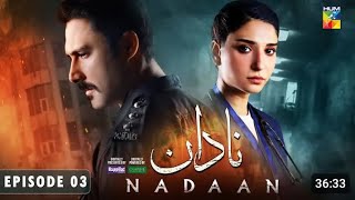 Nadaan  Ep 04  Teaser   Ahmed Ali Akbar amp Ramsha Khan [upl. by Showker306]