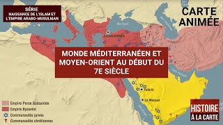 Monde méditerranéen et Moyen Orient au début du 7e siècle [upl. by Artkele]