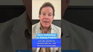 Why Steve Guttenberg Likes to Stay Positive [upl. by Coppins200]