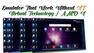 Which Emulator are best for you if you dont have VT Emulator without Virtualization Technology [upl. by Acinelav]