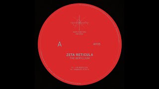 Zeta Reticula  The Berlium [upl. by Kemme]