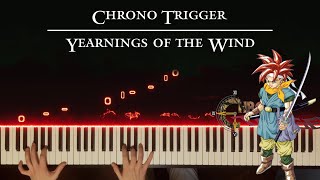 Chrono Trigger  Yearnings of The Wind 600 AD  Piano Arr by Kyle Landry [upl. by Roche617]